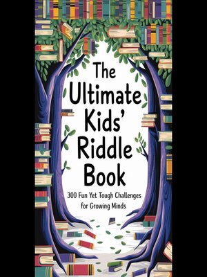 cover image of The Ultimate Kids' Riddle Book
